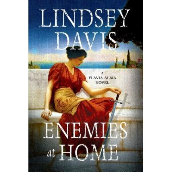 Enemies at Home, Lindsey Davis (Author)