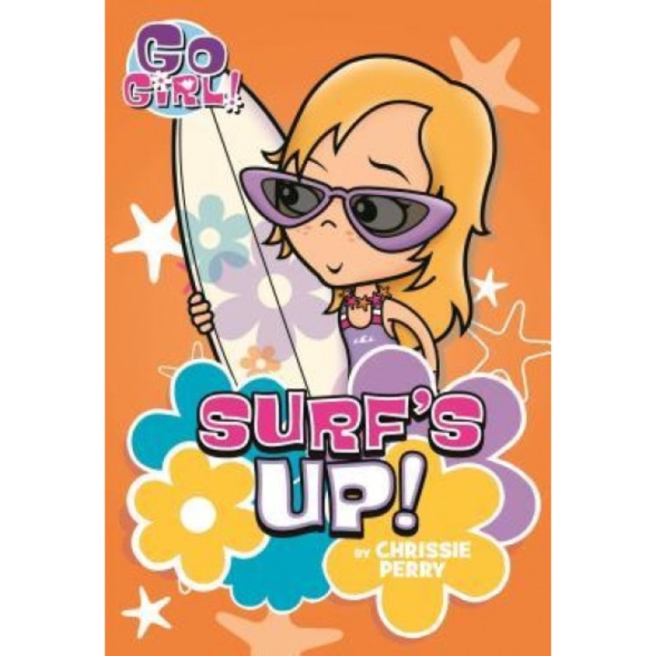 Go Girl #8: Surf's Up!, Chrissie Perry (Author)
