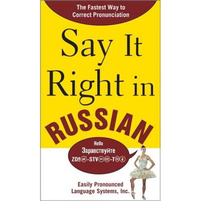 Say It Right in Russian, Clyde Peters (Author)