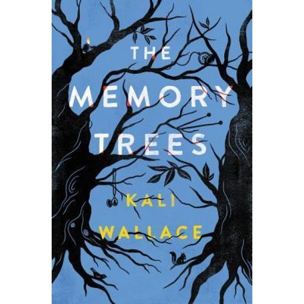 The Memory Trees, Kali Wallace (Author)
