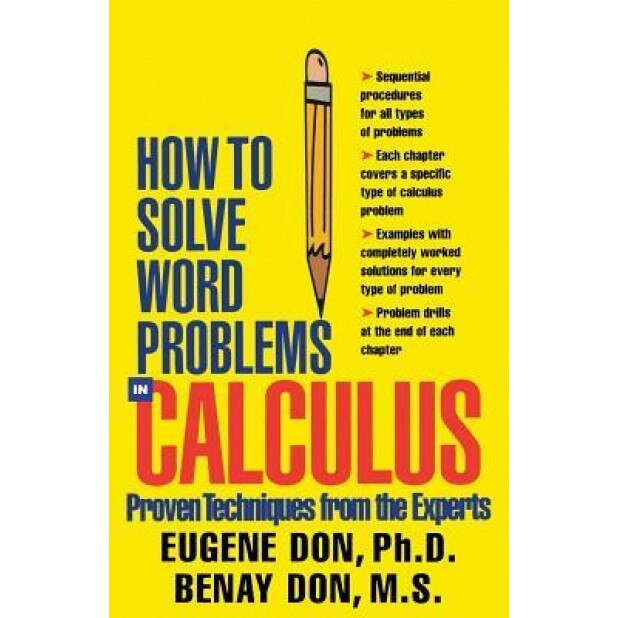 How to Solve Word Problems in Calculus, Eugene Don (Author)
