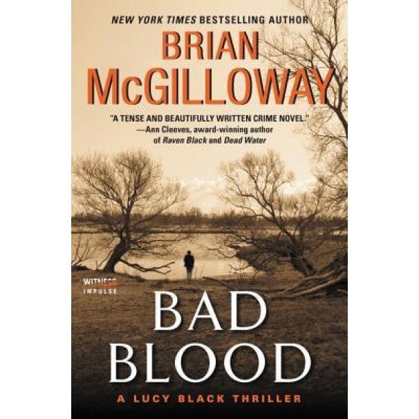 Bad Blood: A Lucy Black Thriller, Brian McGilloway (Author)