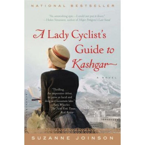 A Lady Cyclist's Guide to Kashgar, Suzanne Joinson (Author)
