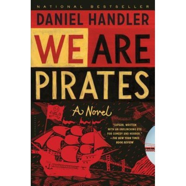 We Are Pirates, Daniel Handler (Author)