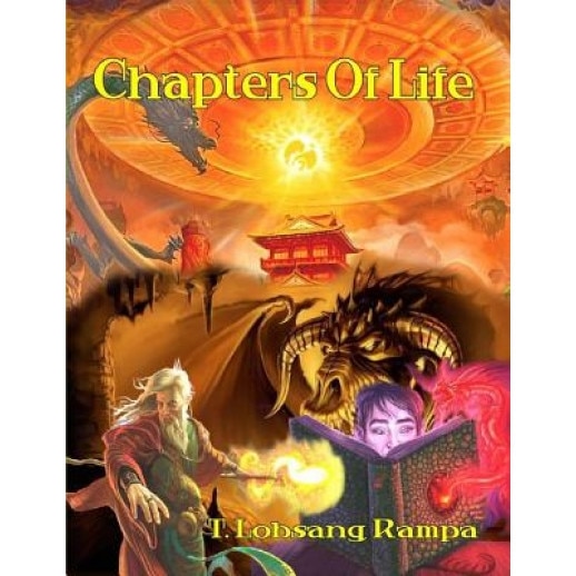 Chapters of Life, T. Lobsang Rampa (Author)