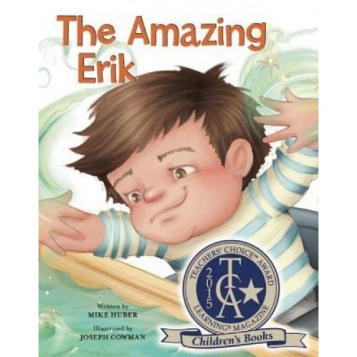 The Amazing Erik, Mike Huber (Author)
