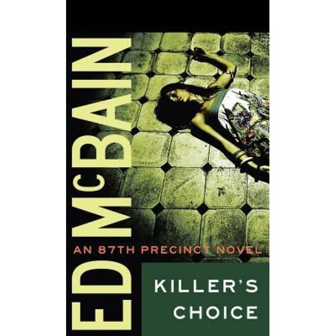 Killer's Choice, Ed McBain (Author)