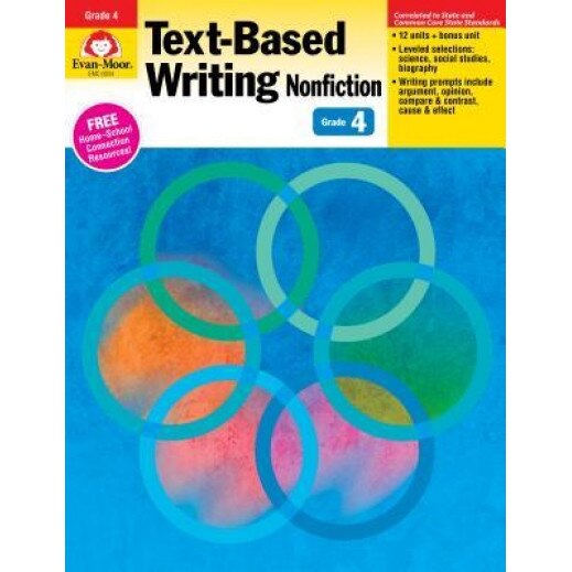 Text-Based Writing Nonfiction Grade 4, Evan-Moor Educational Publishers (Author)