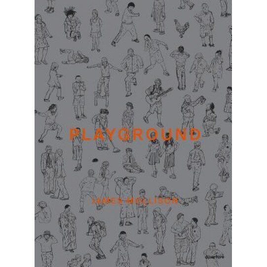 James Mollison: Playground, James Mollison (Author)
