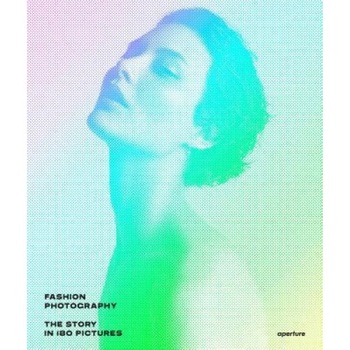 Fashion Photography: The Story in 180 Pictures, Eugenie Shinkle (Author) Fashion Photography: The Story in 180 Pictures, Eugenie Shinkle (Author)