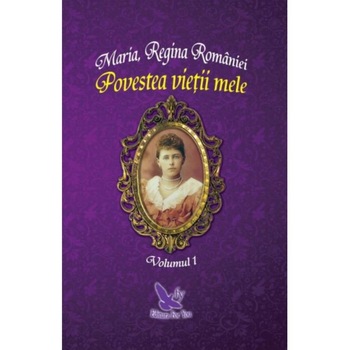 Povestea vietii mele (2 volume) Povestea vietii mele (2 volume)