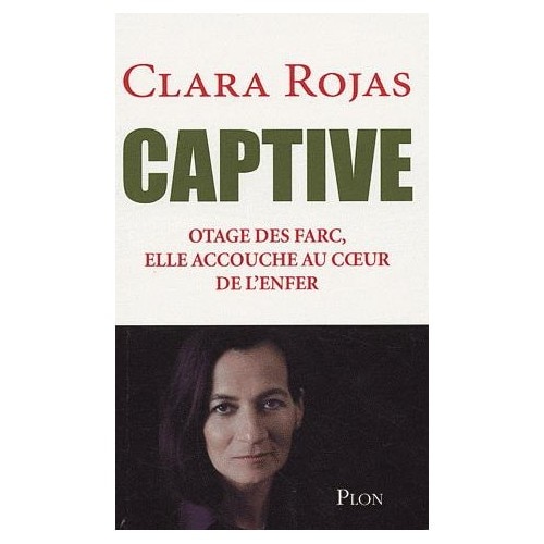 Captive - Clara Rojas