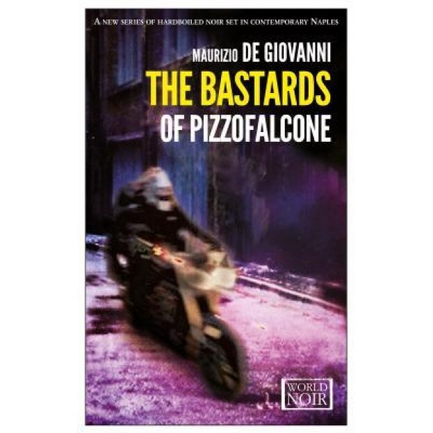 The Bastards of Pizzofalcone, Maurizio De Giovanni (Author)