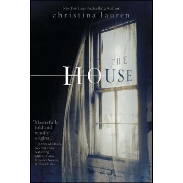 The House, Christina Lauren (Author)