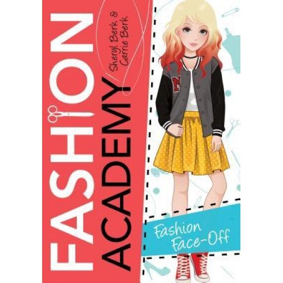 Fashion Face-Off, Sheryl Berk (Author)