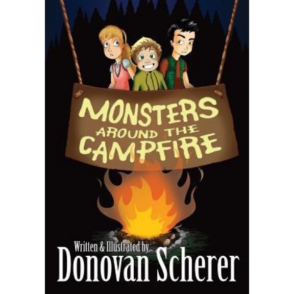 Monsters Around the Campfire, Donovan Scherer (Author)