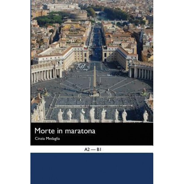 Italian Easy Reader: Morte in Maratona, Cinzia Medaglia (Author)