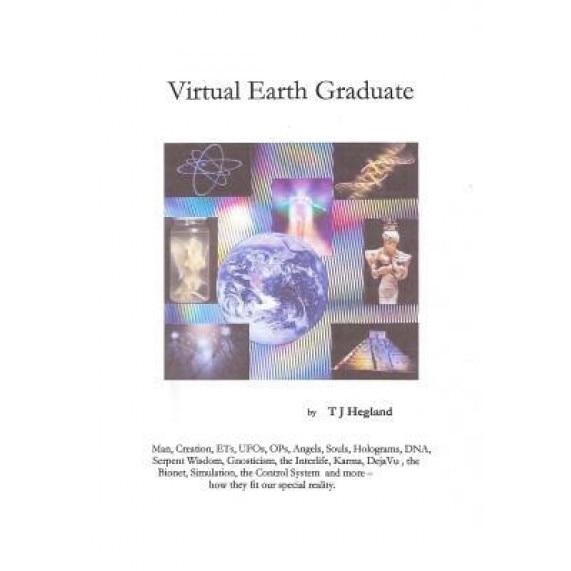Virtual Earth Graduate, Tj Hegland (Author)
