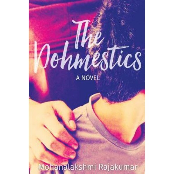 The Dohmestics, Mohanalakshmi Rajakumar (Author)