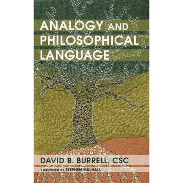 Analogy and Philosophical Language, David B. Burrell (Author)