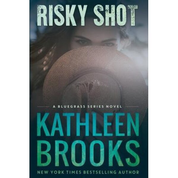 Risky Shot, Kathleen Brooks (Author)