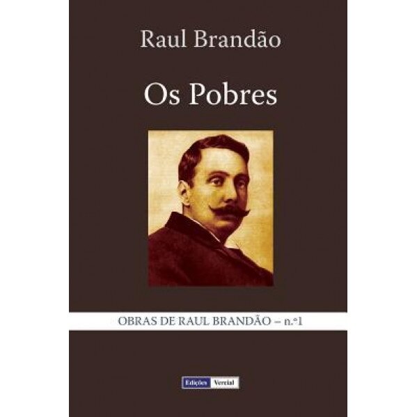 OS Pobres, Raul Brandao (Author)