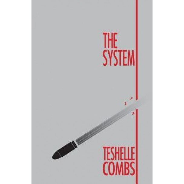 The System, Teshelle Combs (Author)