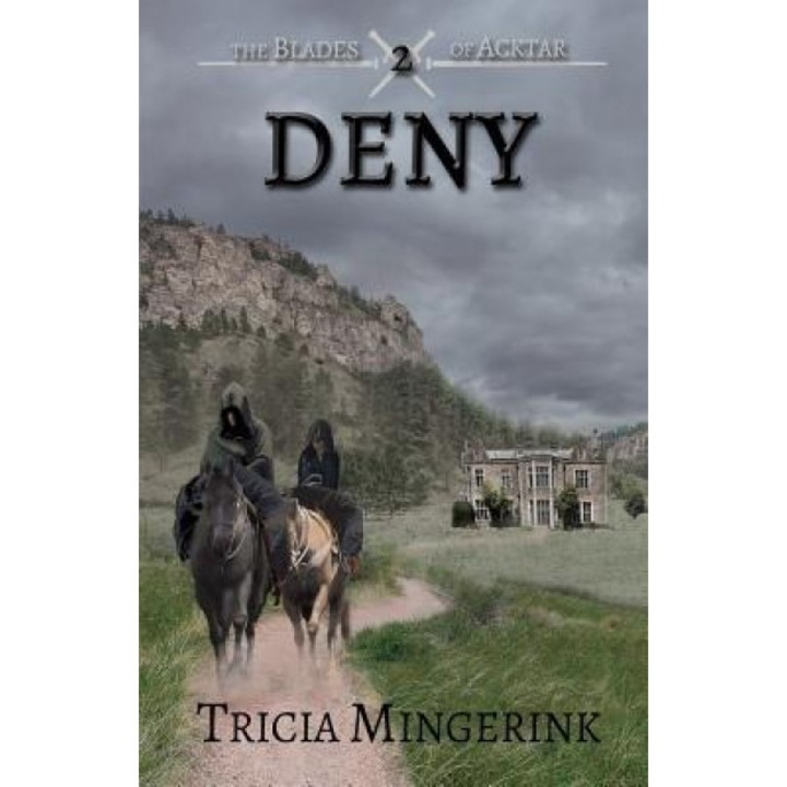 Deny, Tricia Mingerink (Author)