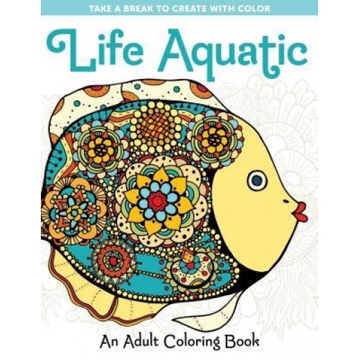 Life Aquatic: An Adult Coloring Book, Spring House Press (Author)