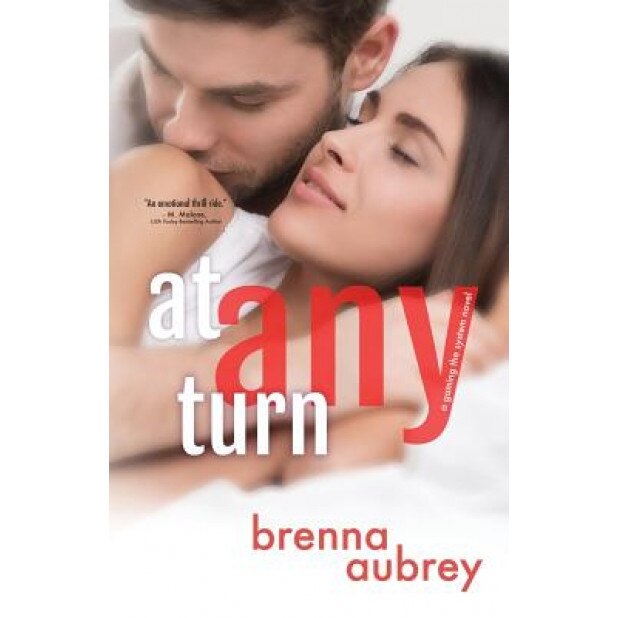 At Any Turn, Brenna Aubrey (Author)