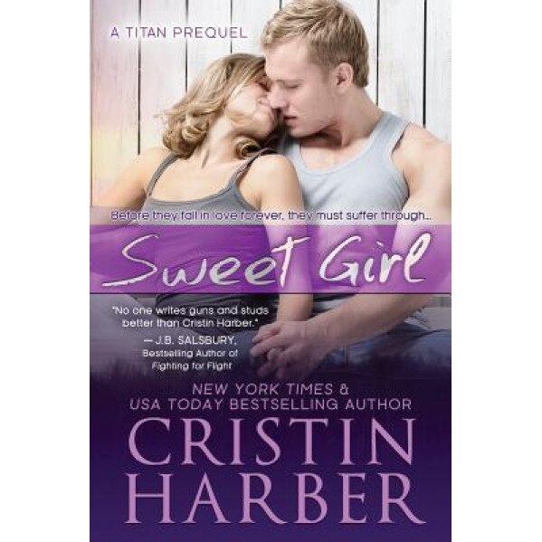 Sweet Girl, Cristin Harber (Author)