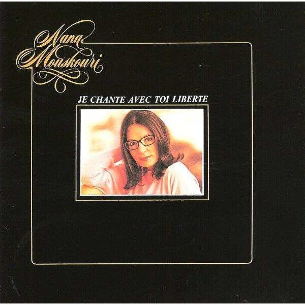 Nana Mouskouri - Je Chante Avec Toi Liberte (CD)