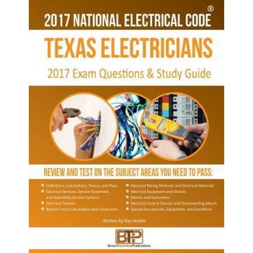 Texas Electricians Practice Exams and Study Guide, Ray Holder (Author)