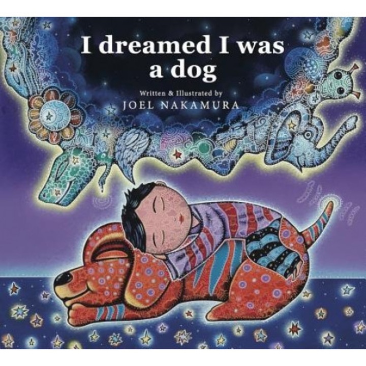 I Dreamed I Was a Dog, Joel Nakamura (Author)