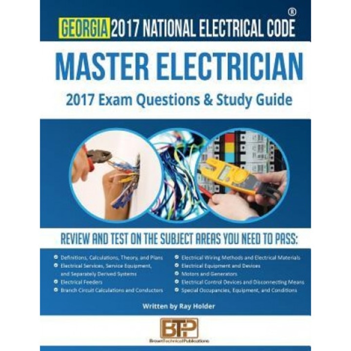 Georgia 2017 Master Electrician Study Guide, Ray Holder (Author)