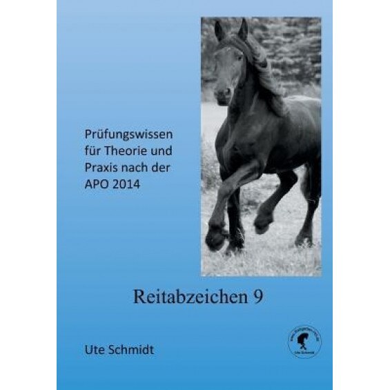 Reitabzeichen 9, Ute Schmidt (Author)