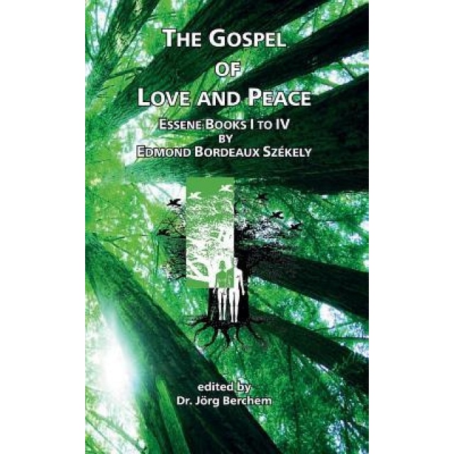 The Gospel of Love and Peace, Jorg Berchem (Editor)