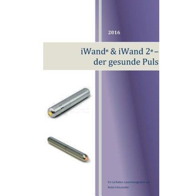 Iwand & Iwand 2 Der Gesunde Puls, Robert Klaushofer (Author)