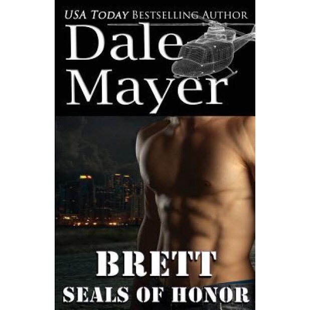 Seals of Honor: Brett, Dale Mayer (Author)