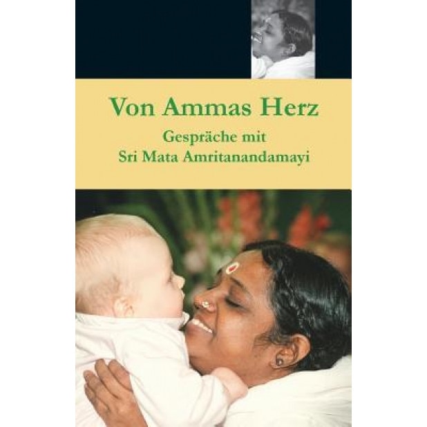 Von Ammas Herz, Swami Amritaswarupananda Puri (Author)