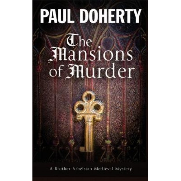 The Mansions of Murder: A Medieval Mystery, Paul Doherty (Author)