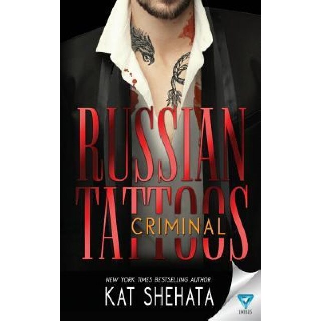 Russian Tattoos Criminal, Kat Shehata (Author)