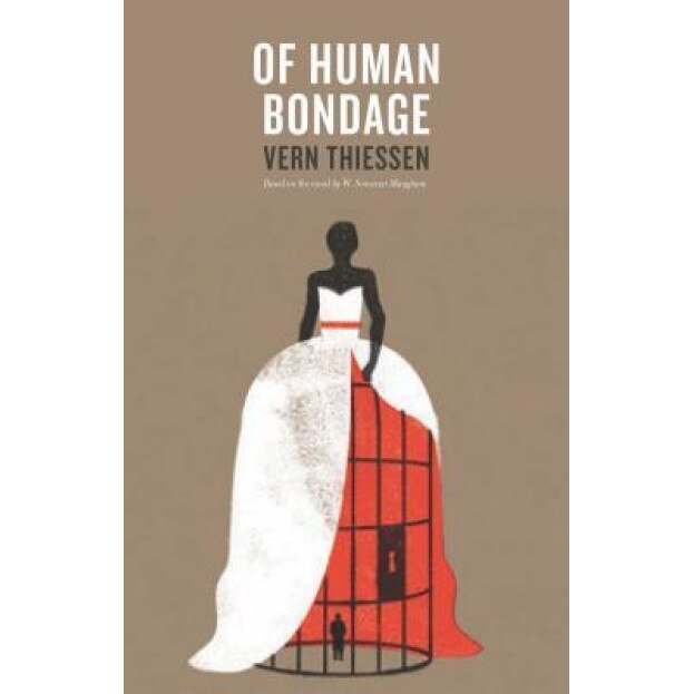 Of Human Bondage, Vern Thiessen (Author)