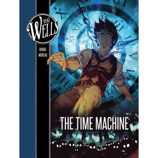 H. G. Wells: The Time Machine, Dobbs (Author)