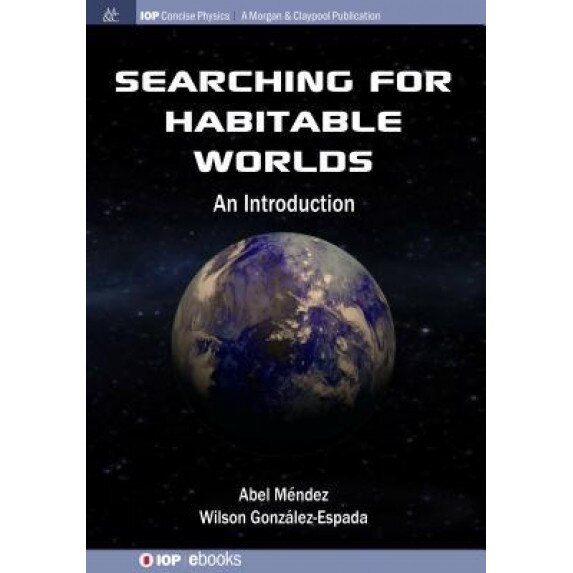 Searching for Habitable Worlds: An Introduction, Abel Mendez (Author)