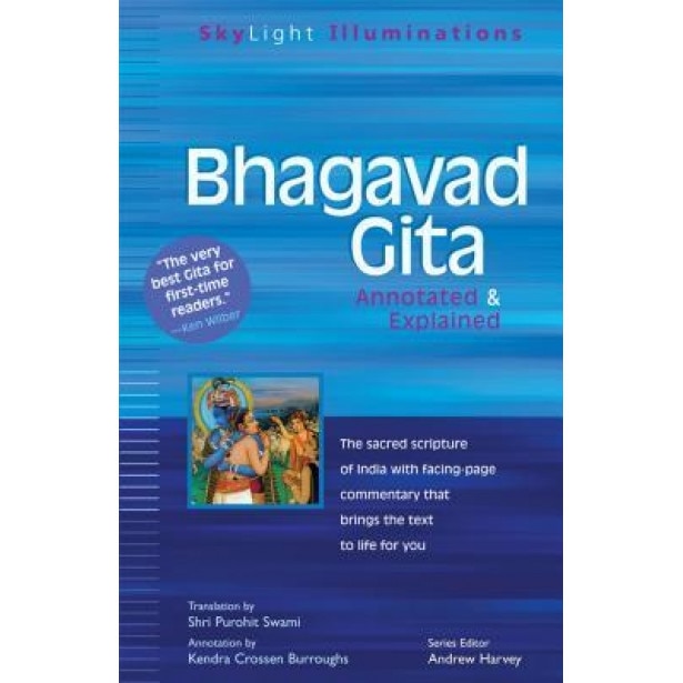 Bhagavad Gita: Annotated & Explained, Shri Purohit Swami (Translator)
