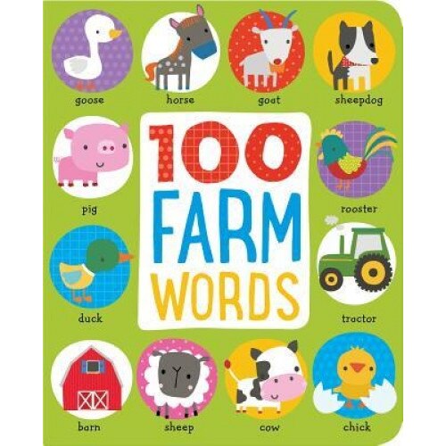 100 Farm Words, Dawn Machell (Illustrator)