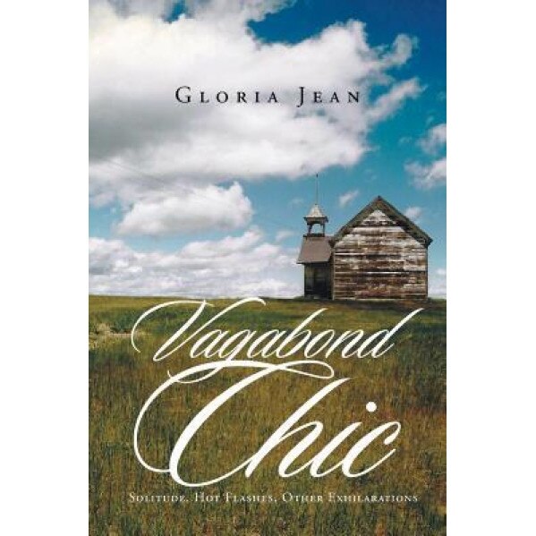 Vagabond Chic, Gloria Jean (Author)