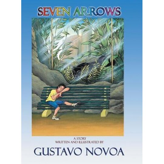 Seven Arrows, Gustavo Novoa (Author)