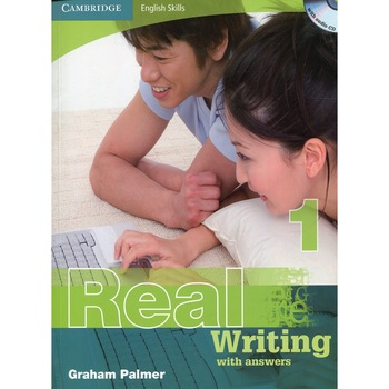 Cambridge English Skills Real Writing 1 with Answers and Audio CD, Graham Palmer Cambridge English Skills Real Writing 1 with Answers and Audio CD, Graham Palmer